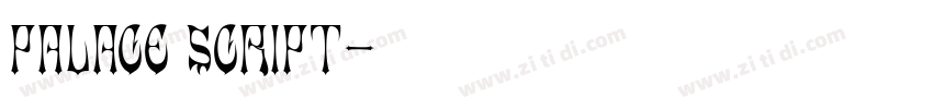 palace script字体转换